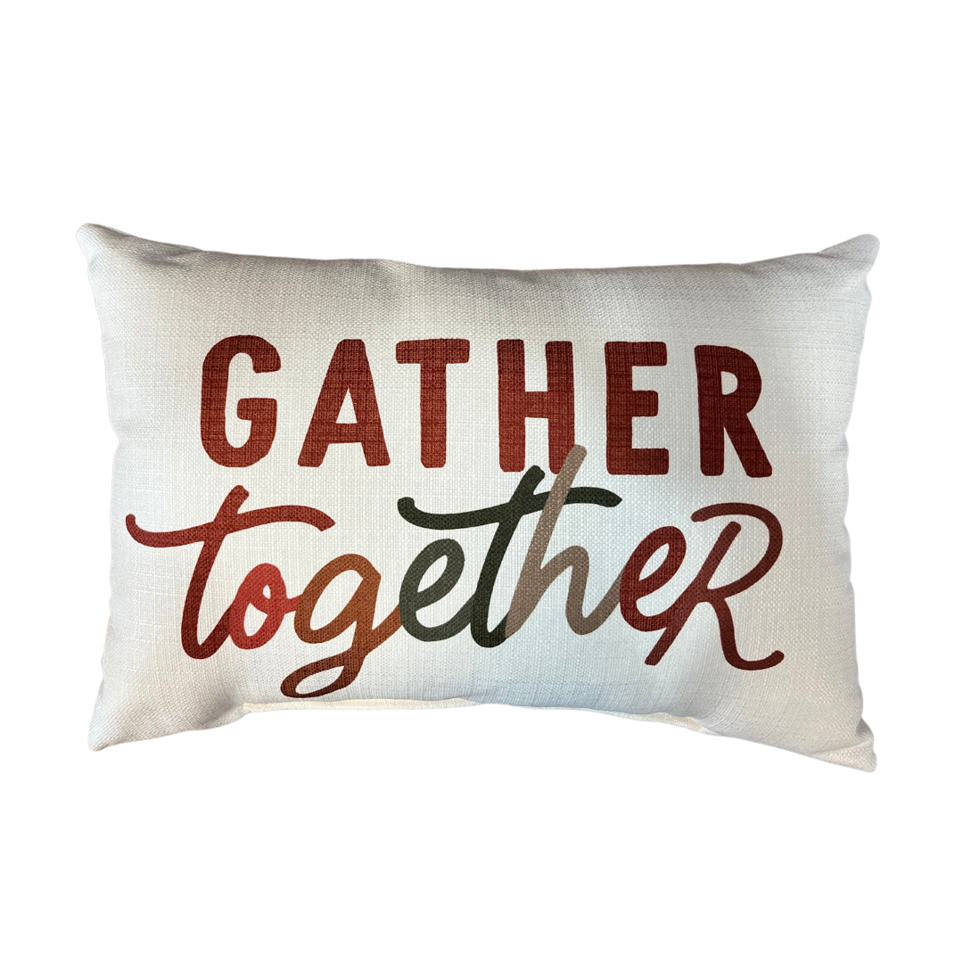 Gather Together Pillow