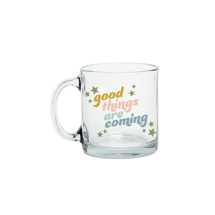 Good Things Are Coming Mug