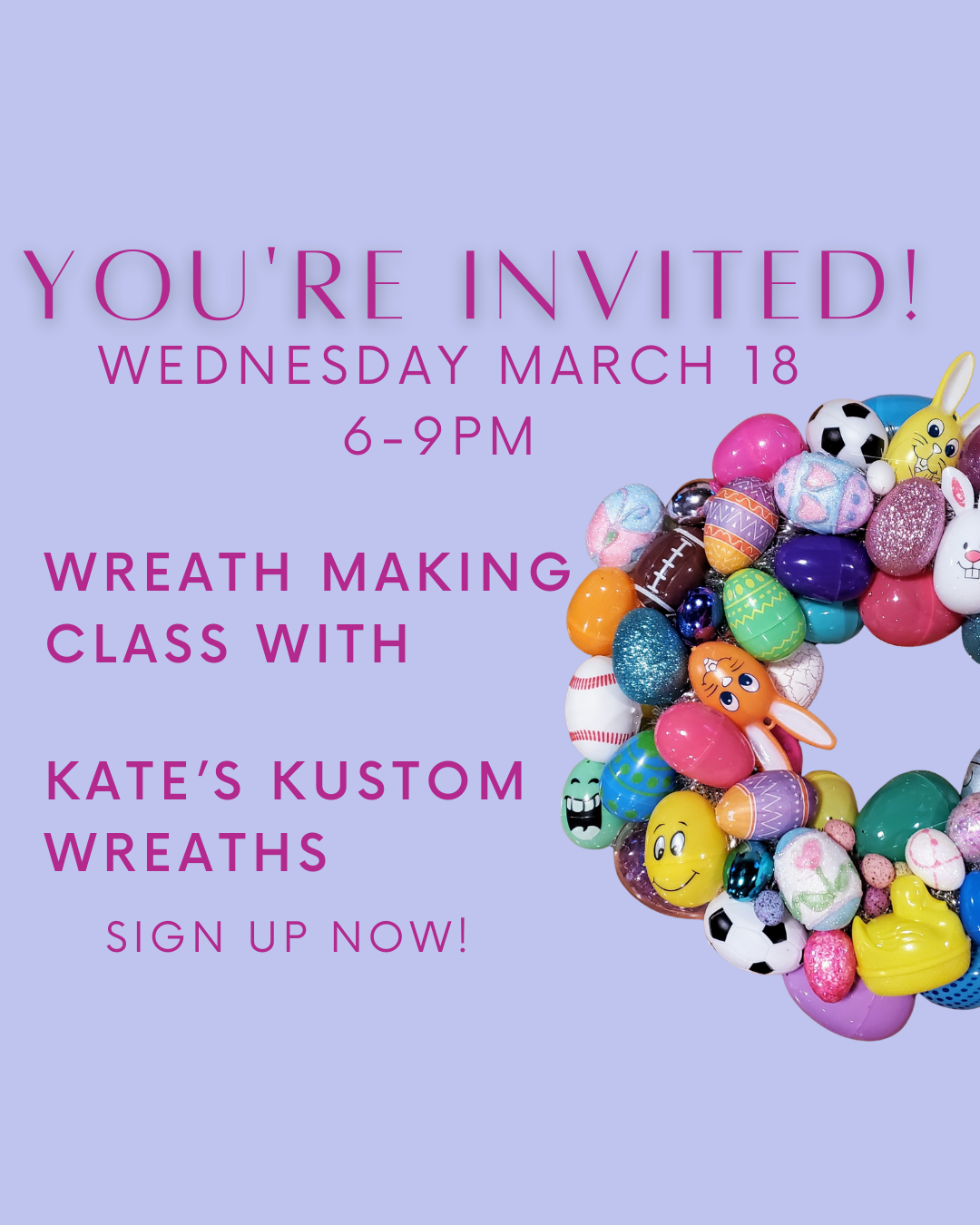 Wreath Making Workshop with Kate's Kustom Wreaths - March 18