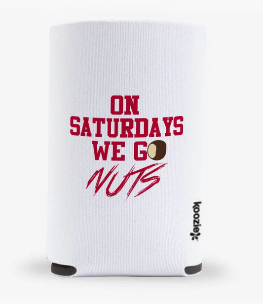 On Saturdays We Go Nuts Koozie