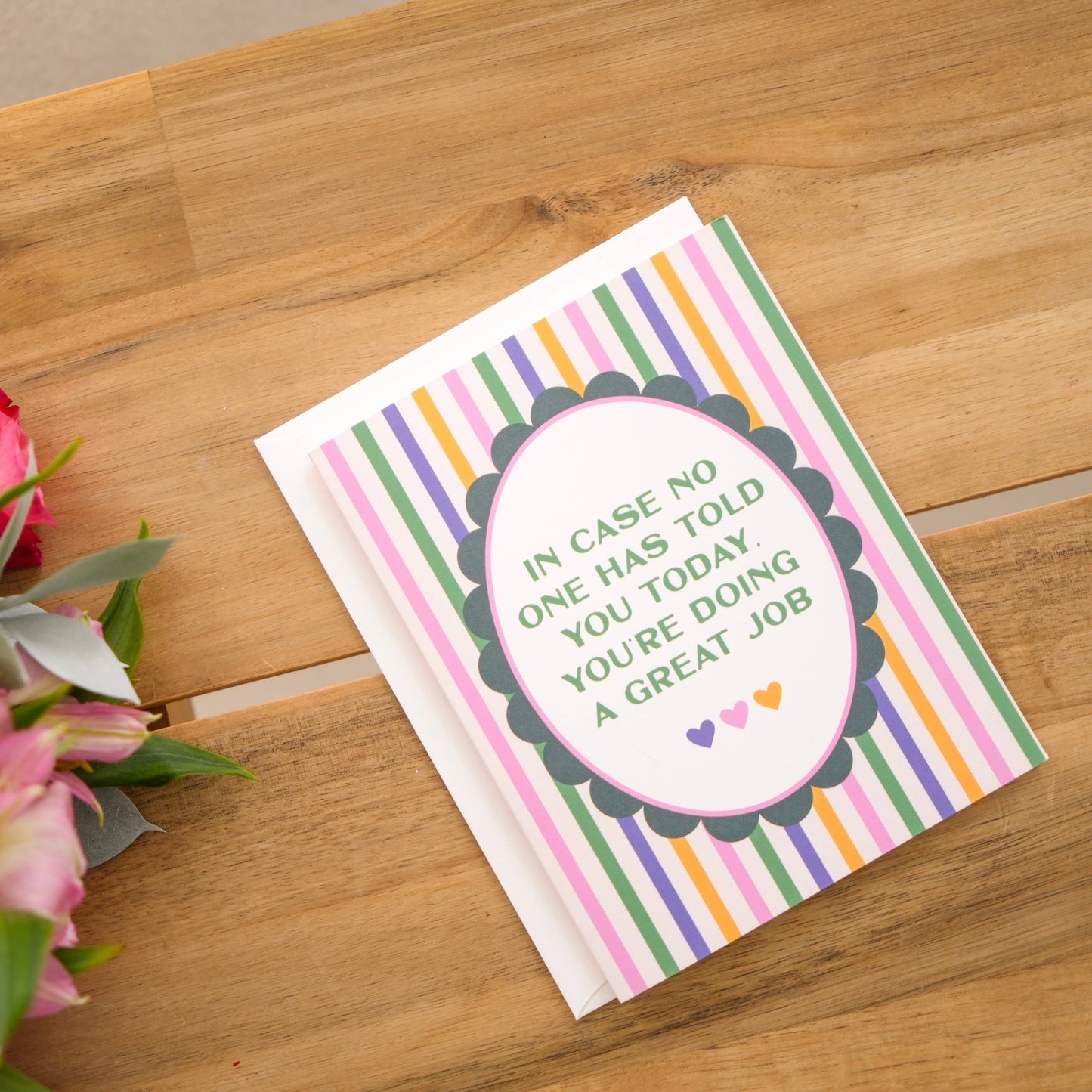 Doing a Great Job Encouragement Greeting Card
